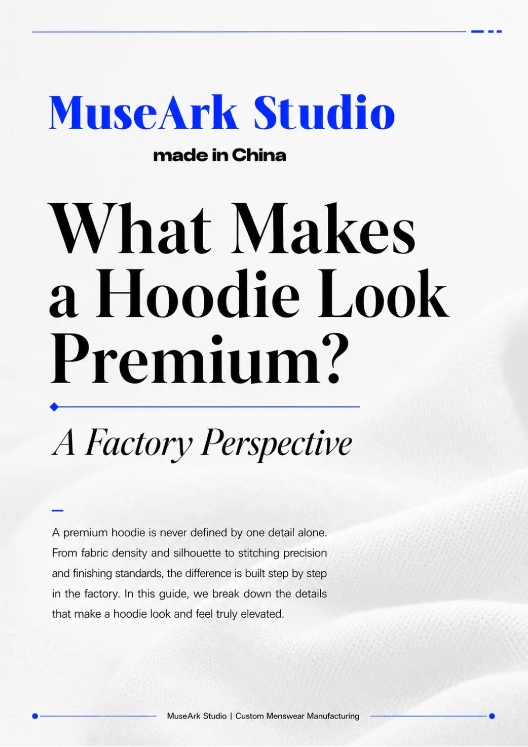 What Makes a Hoodie Look Premium? article cover