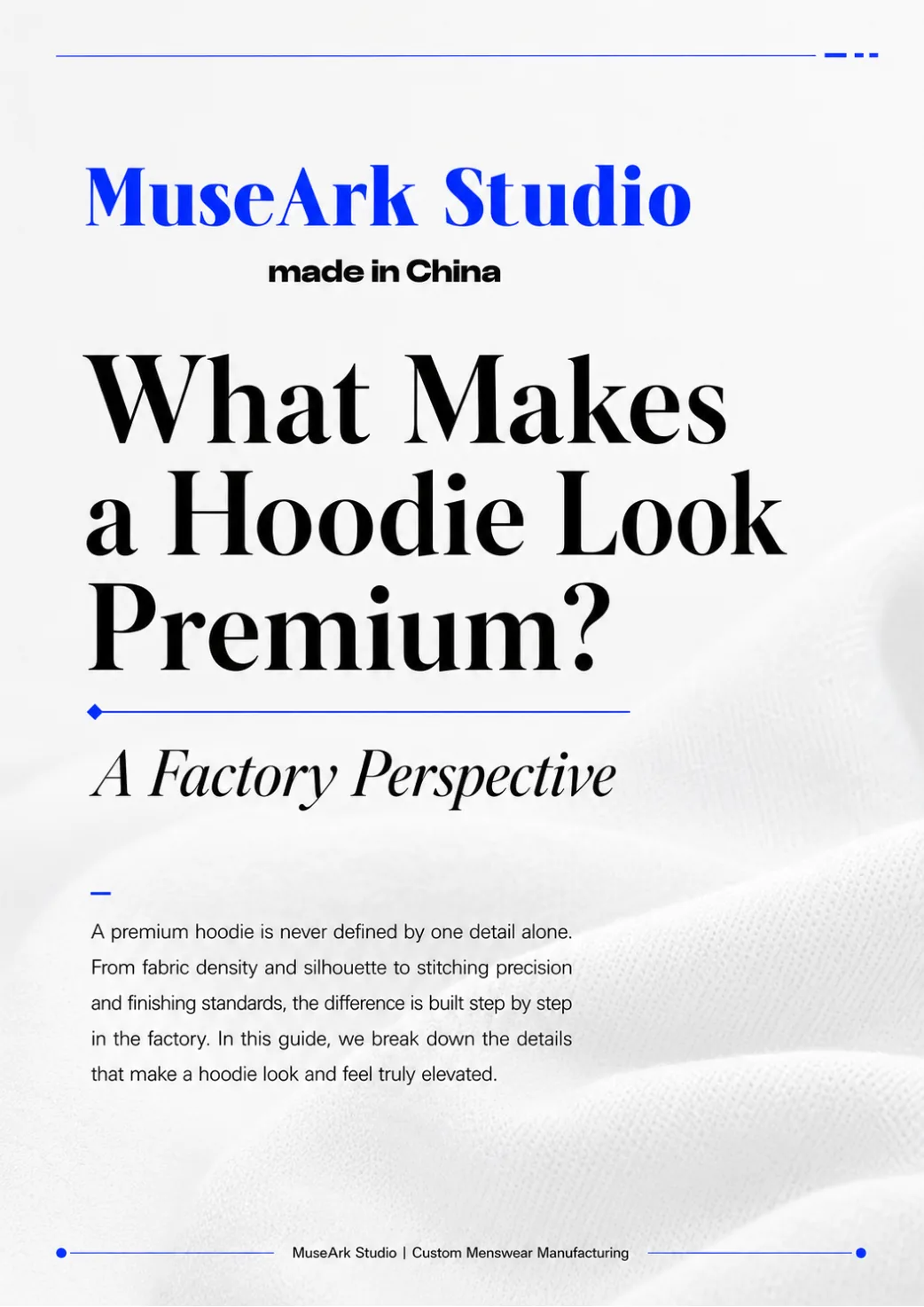 What Makes a Hoodie Look Premium? original article page 1